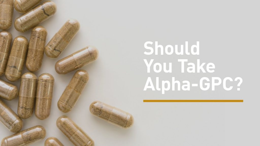 Alpha-GPC： What You Really Need to Know